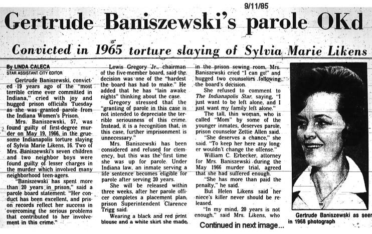 Gertrude secured parole in December 1985